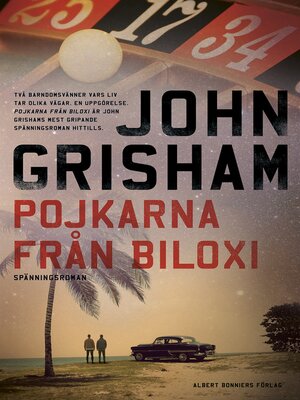cover image of Pojkarna från Biloxi